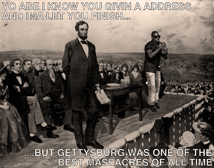 Kanye West interrupts Abraham Lincoln at Gettysburg